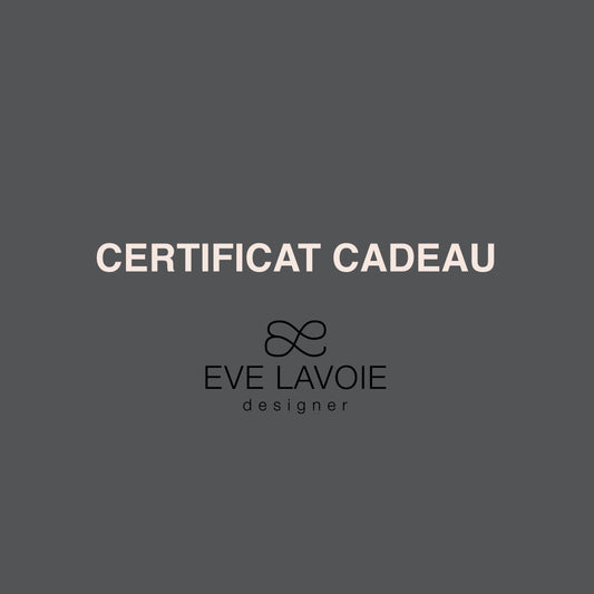 Gift card - Eve Lavoie Designer